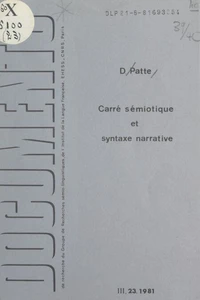 Carré sémiotique et syntaxe narrative