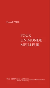 Pour un monde meilleur