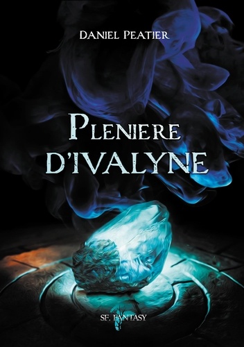 Daniel Peatier - Plenière d'Yvalyne.