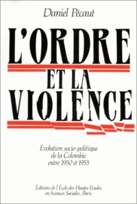 L'ordre et la violence.