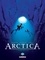 Arctica T02. Mystère sous la mer