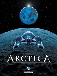 Daniel Pecqueur - Arctica T05 - Destination Terre.