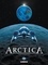 Arctica Tome 5 Destination terre