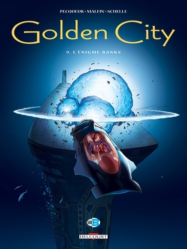 Golden City T09. L'Enigme Banks