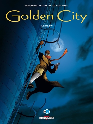 Golden City Tome 4 Goldy