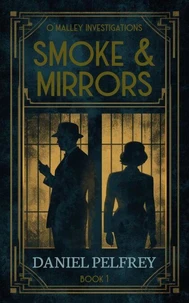 Smoke &amp; Mirrors