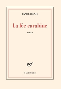 Téléchargement d'ebooks Kindle: La fée carabine (Litterature Francaise)  9782070721320 par Daniel Pennac