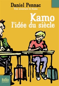Daniel Pennac - Une aventure de Kamo Tome 1 : L'idée du siècle.