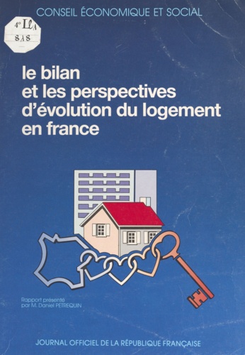 Le bilan et les perspectives d'évolution du logement en France. Séances des 9 et 10 mai 1989