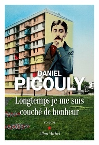 Daniel Picouly - Longtemps je me suis couché de bonheur.