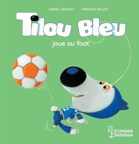 Tilou bleu  Tilou bleu joue au foot