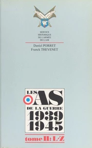 Les as de la guerre 1939-1945 (2) : L à W