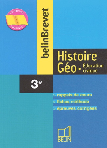 Daniel Poza-lazaro et Laurence Faron - Histoire Geographie Education Civique 3eme.