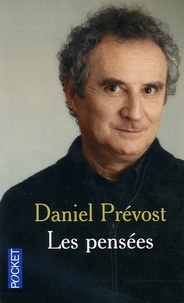 Daniel Prévost - Les pensées.