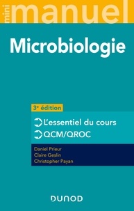 Daniel Prieur et Claire Geslin - Mini Manuel - Microbiologie - 3e éd.