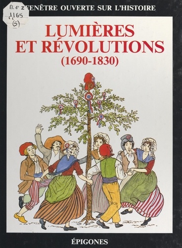 Lumières et Révolutions (1690-1830)