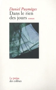 Dans le rien des jours