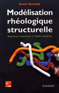 Modélisation rhéologique structurelle