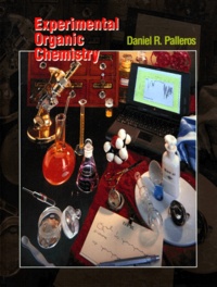 Daniel-R Palleros - Experimental Organic Chemistry.