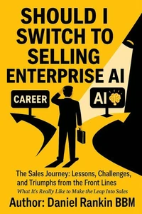 Should I Switch to Selling Enterprise AI?