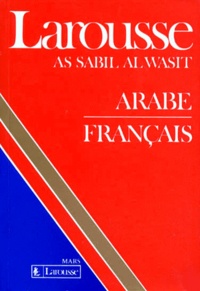 Daniel Reig - Dictionnaire Arabe-Francais. As Sabil Al Wasit.