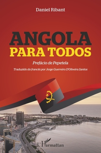 Angola para todos. Traduzido do francês por Jorge Guerreiro d'Oliveira Santos