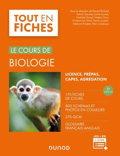 Daniel Richard et Patrick Chevalet - Biologie - Le cours - 5e éd. - Licence, Capes, Prépas.