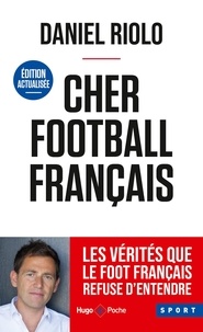 Daniel Riolo - Cher football Français.