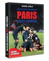 Mon histoire passionnée du Paris Saint-Germain.pdf