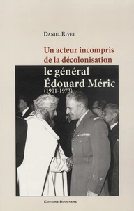Le général Edouard Méric (1901-1973)