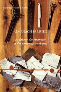 Almanach Parisien En Faveur Des Etrangers Et Des Personnes Curieuses