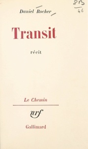 Daniel Rocher et Georges Lambrichs - Transit.