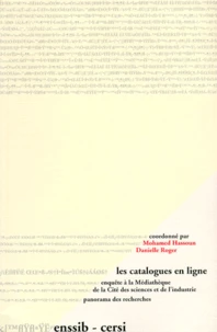 Les Catalogues En Ligne. Enquete A La Mediatheque De La Cite Des Sciences Et De L'Industrie, Panaorama Des Recherches
