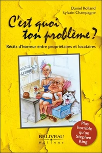 C'est quoi ton problème ?