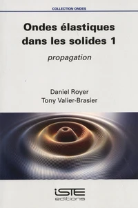 Ondes élastiques dans les solides