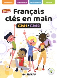 Daniel Royo et Céline Clabecq - Français clés en main CM1/CM2.