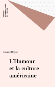 Daniel Royot - L'humour et la culture américaine.