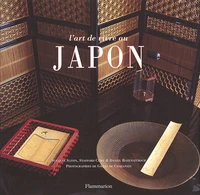 L'Art De Vivre Au Japon