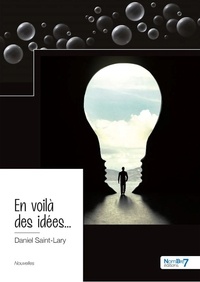 Daniel Saint-Lary - En voilà des idées....