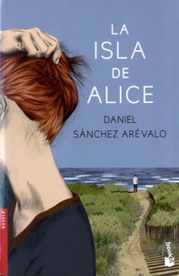 Daniel Sanchez Arévalo - La isla de Alice.