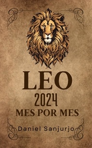  Daniel Sanjurjo - Leo 2024 Mes Por Mes: - Zodiaco, #5.