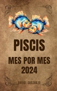  Daniel Sanjurjo - Piscis 2024 Mes Por Mes - Zodiaco, #12.