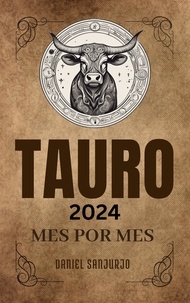  Daniel Sanjurjo - Tauro 2024 Mes Por Mes - Zodiaco, #2.