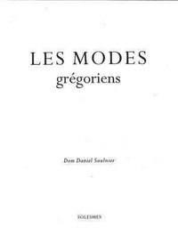 Daniel Saulnier - Les modes grégoriens.