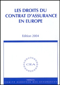 Daniel Schanté - Les droits du contrat d'assurance en Europe.