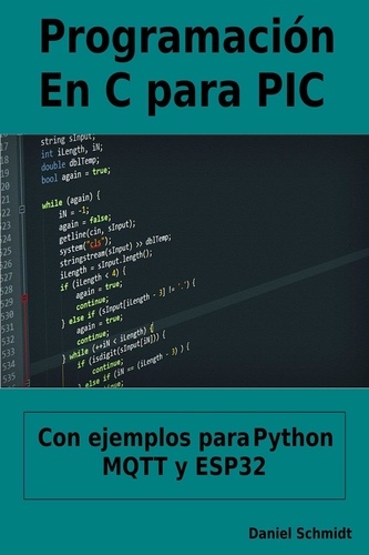  Daniel Schmidt - Programación en C para PIC..