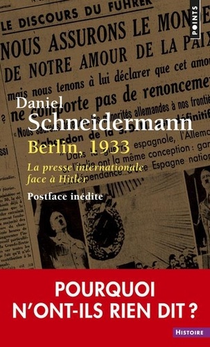 Berlin, 1933. La presse internationale face à Hitler