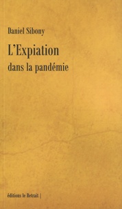 Daniel Sibony - L'expiation dans la pandémie.