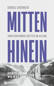 Mitten hinein