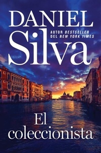 Daniel Silva - Collector, The \ El coleccionista (Spanish edition).